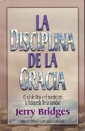 La Disciplina de la Gracia [Libro]