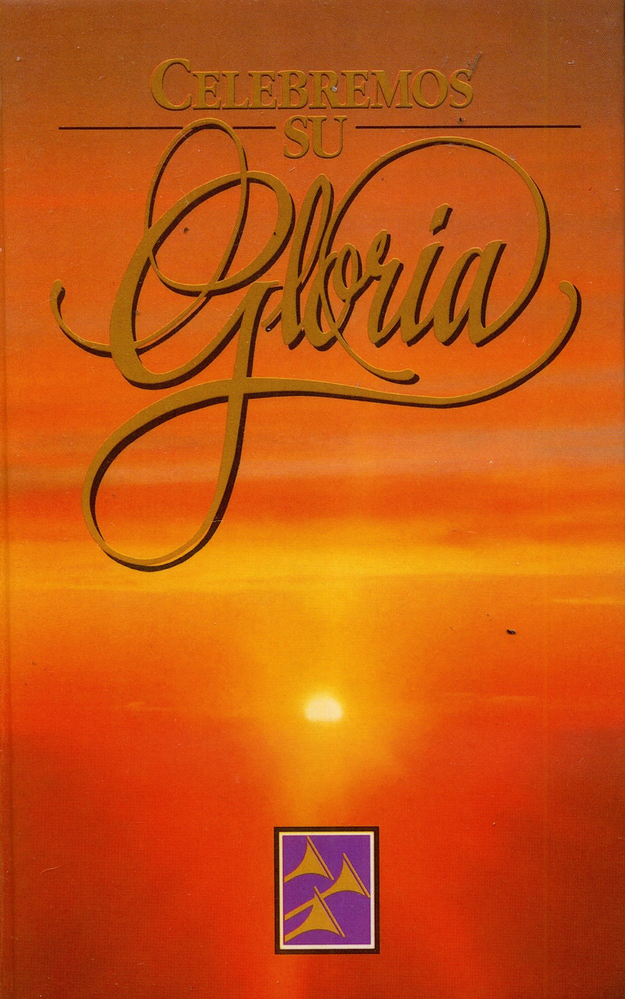 Celebremos su Gloria - Libro Con Notas