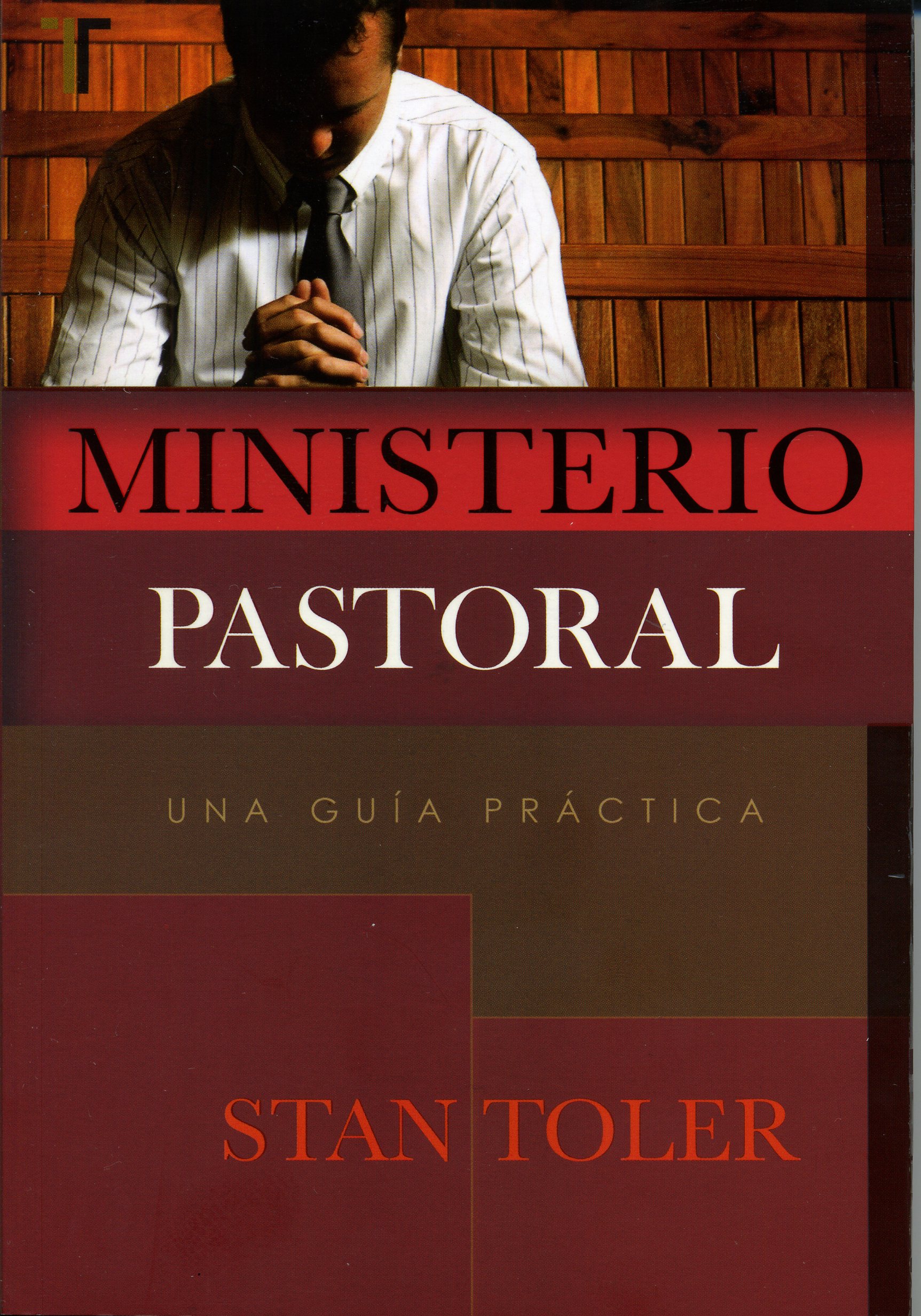 El Ministerio Pastoral