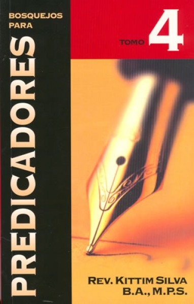 Bosquejos Para Predicadores/Tomo 04