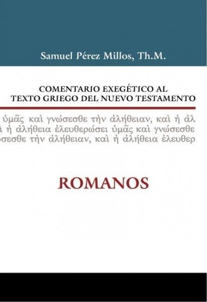 Comentario exegético al texto griego del N.T - Romanos