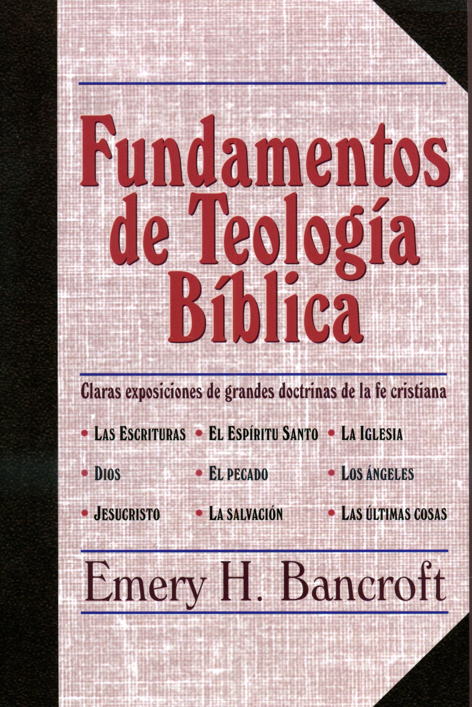 Fundamentos de teología bíblica