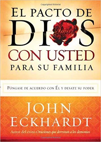 Pacto De Dios Con Usted Para Su Familia