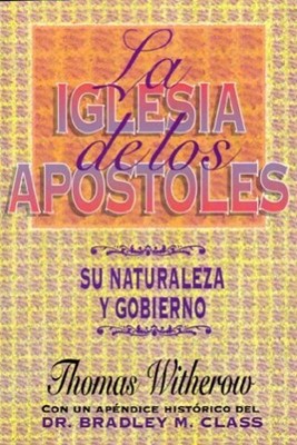 La Iglesia De Los Apóstoles
