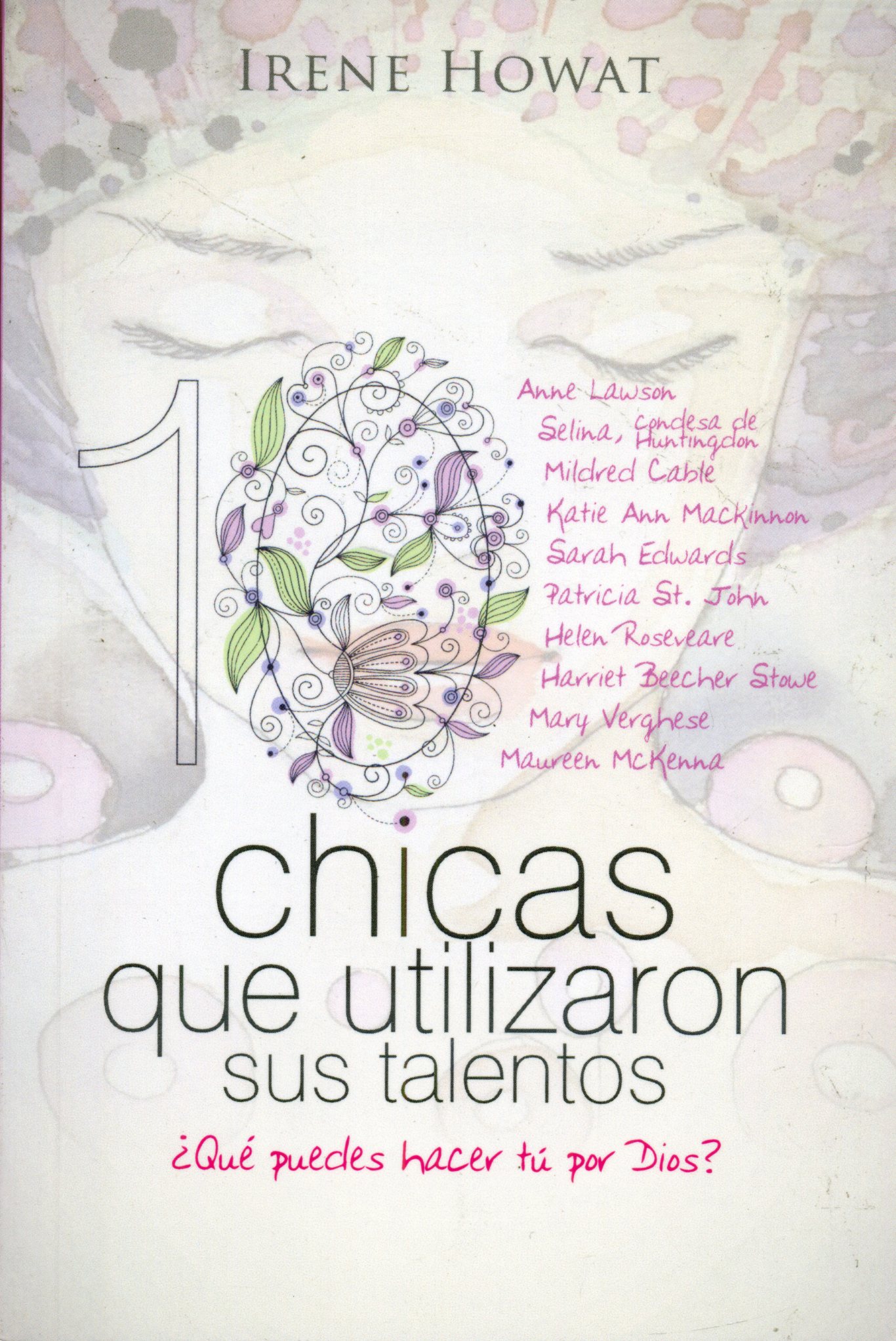 Diez  chicas que utilizaron sus talentos