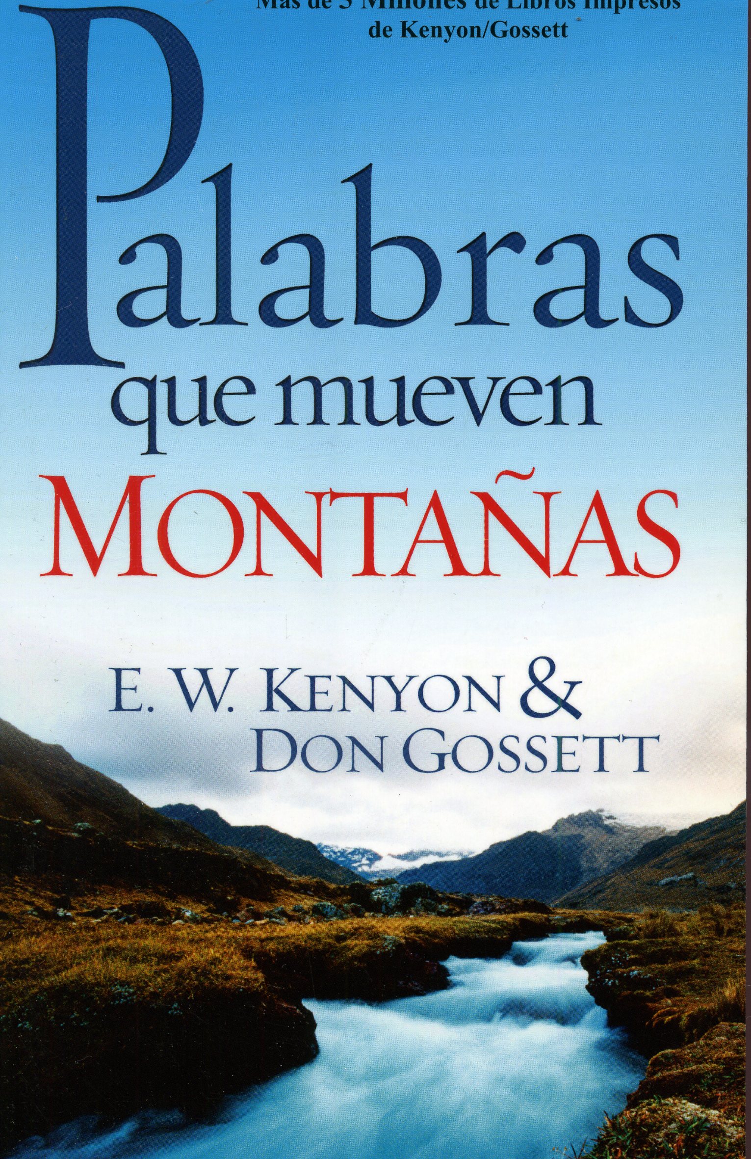 Palabras que mueven montañas