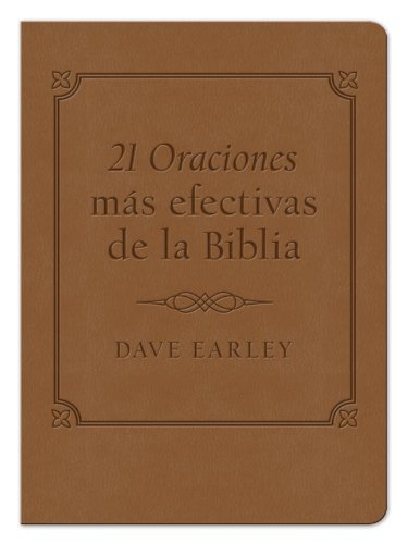 21 Oraciones Mas Efectivas De La Biblia