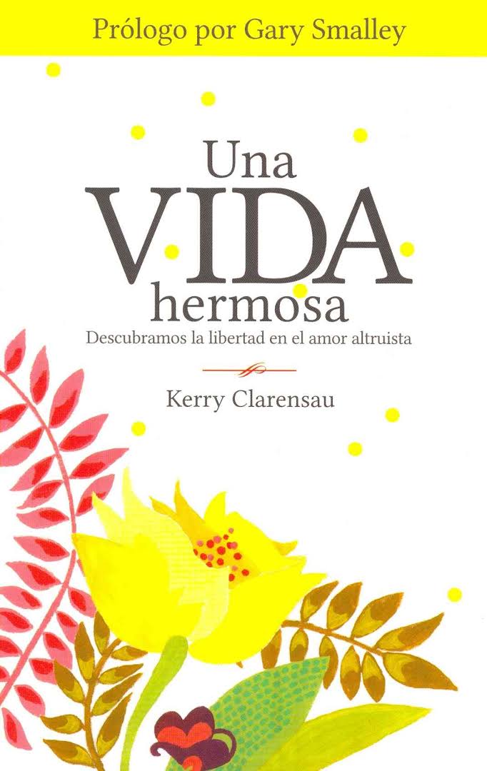 Una vida hermosa