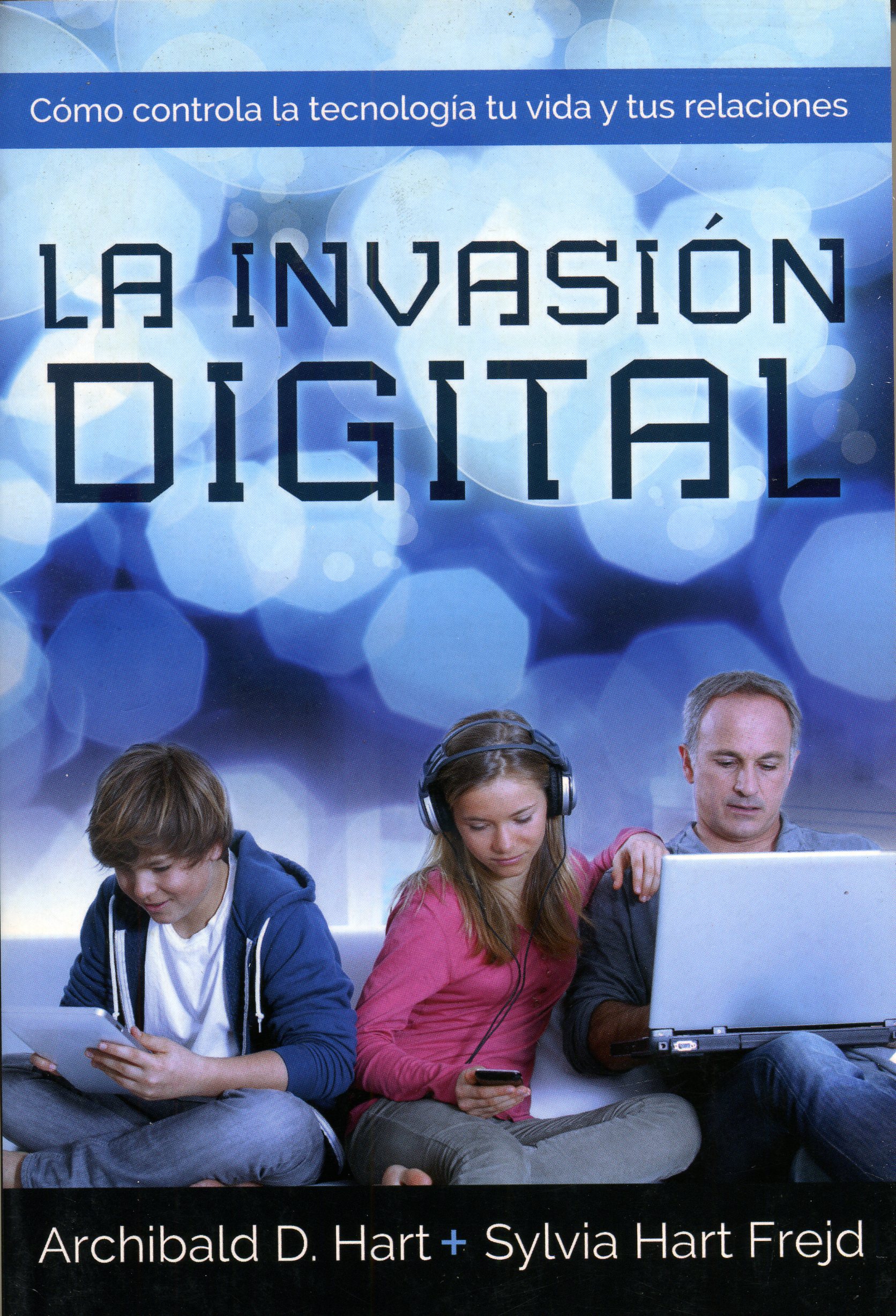 La invasión digital
