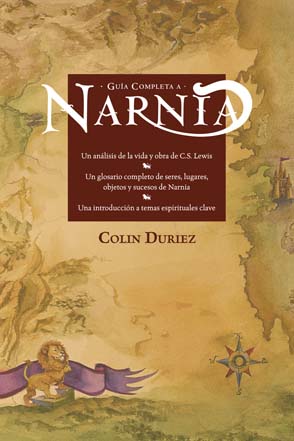 Guía Completa las Crónicas de Narnia