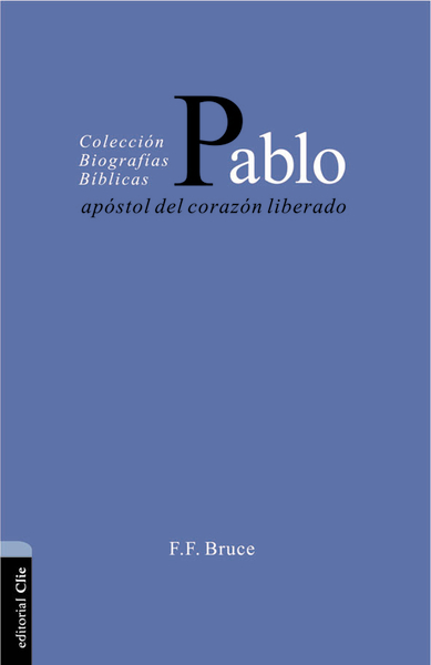 Pablo Apostol Del Corazon Liberado
