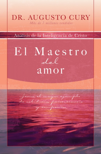 Maestro Del Amor/Analisis De La Inteligencia De Cristo