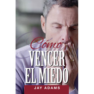 Como Vencer El Miedo