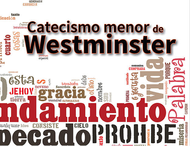 Catecismo Menor De Westminster