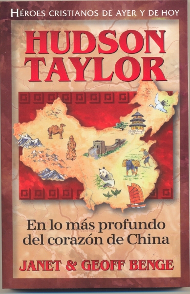 Peripecia En La China/ Hudson Taylor/ Serie Heroes Cristianos