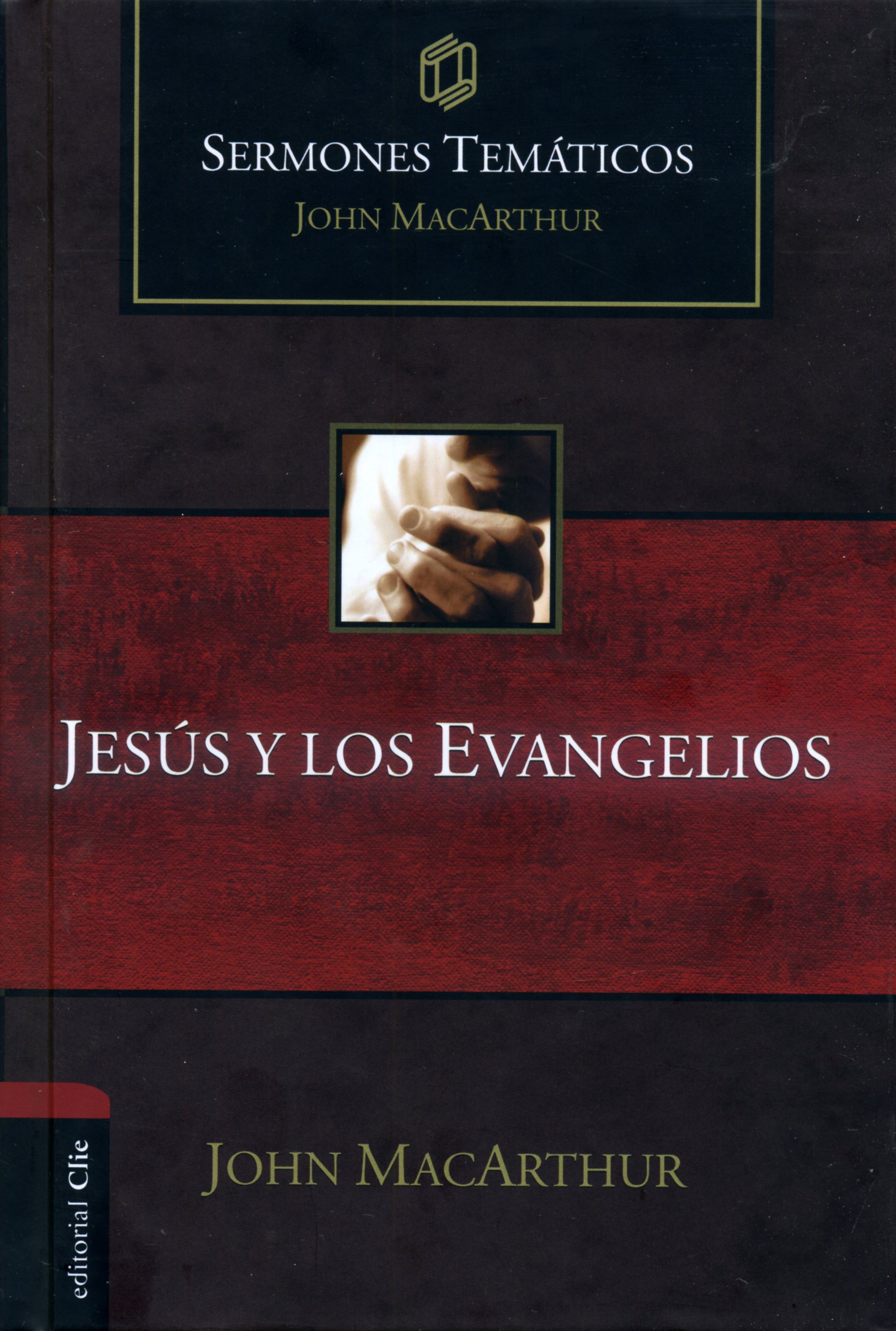 Jesús y Los Evangelios