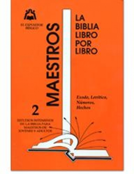 Biblia Libro Por Libro/Maestros Jovenes Y Adultos/Tomo 02