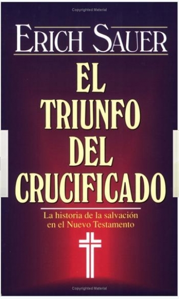 El Triunfo Del Crucificado