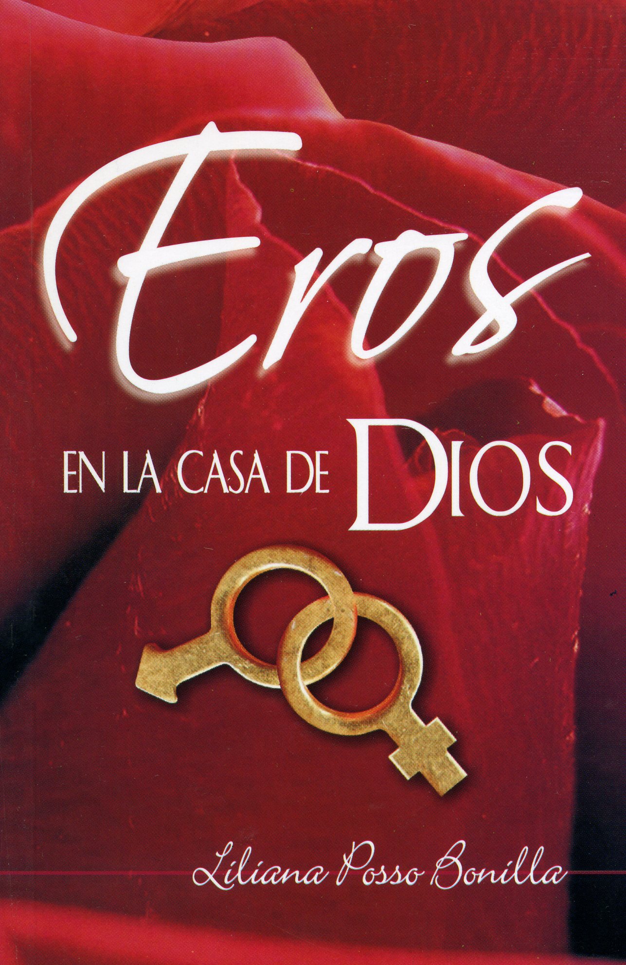 Eros en la casa de Dios