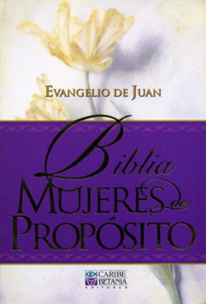Evangelio Juan mujeres/proposito