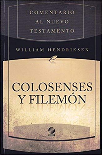 Comentario al NT Colosenses y Filemón