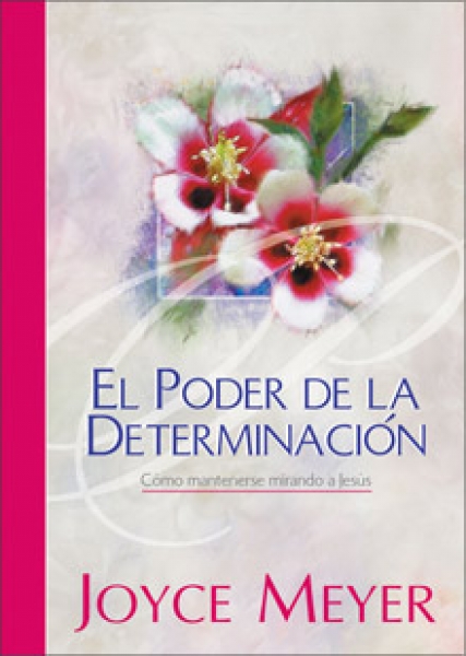 El poder de la determinación