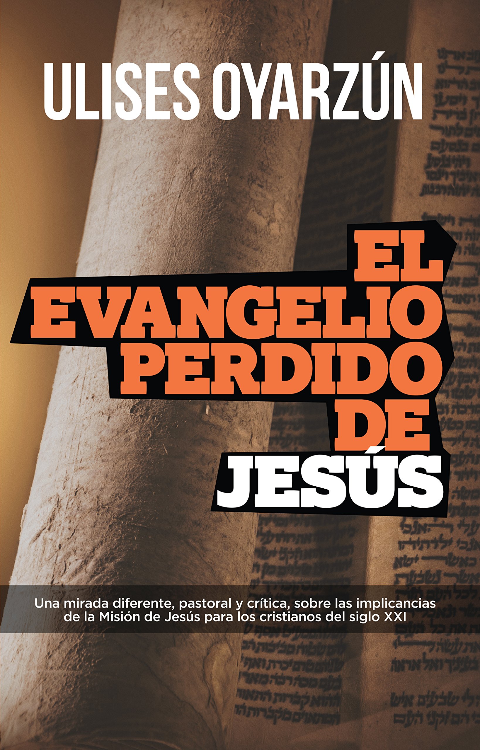 El Evangelio Perdido de Jesús