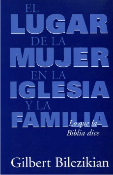 El lugar de la mujer en iglesia y la familia