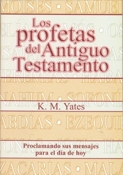 Profetas Del Antiguo Testamento