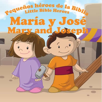 Maria Y Jose-Libro Bilingue Para Niños