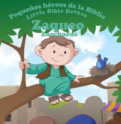 Zaqueo-Libro Bilingue Para Niños