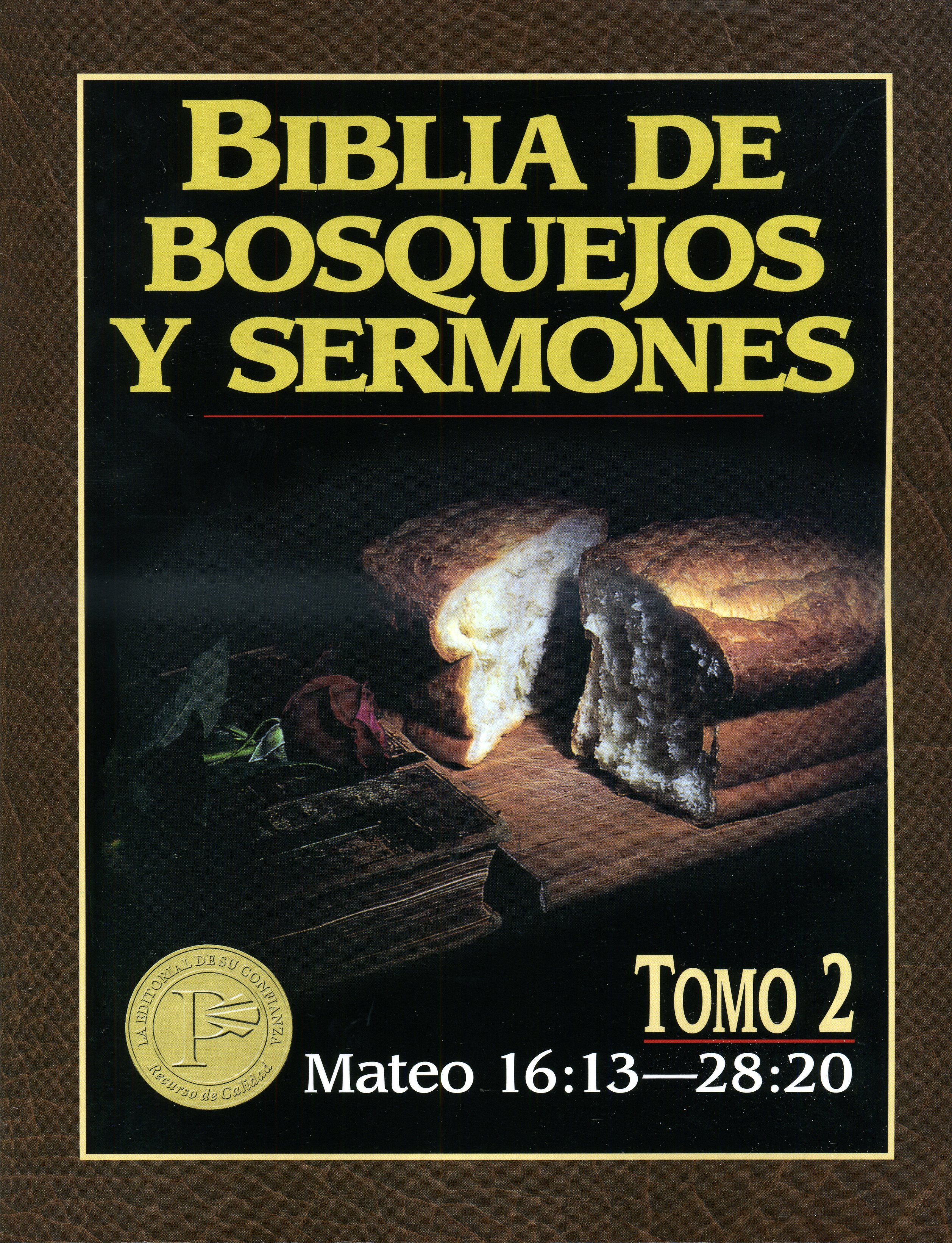 Biblia de bosquejos y sermones -  Mateo 16:13  - 28:20