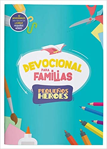 Devocional Para Familias/Pequeños Heroes