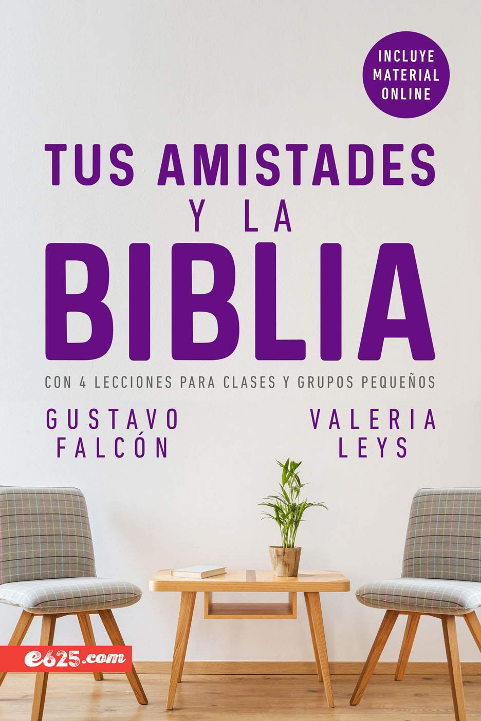 Amistades Y La Biblia/Las Tapa