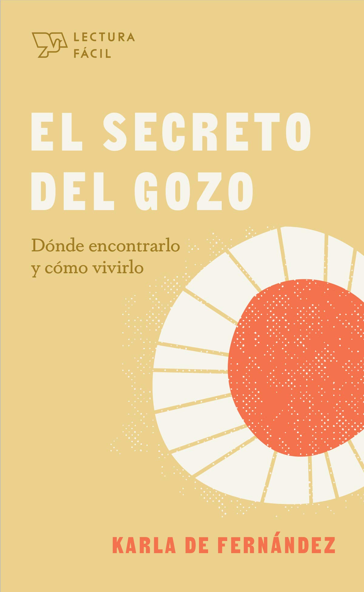 Secreto Del Gozo