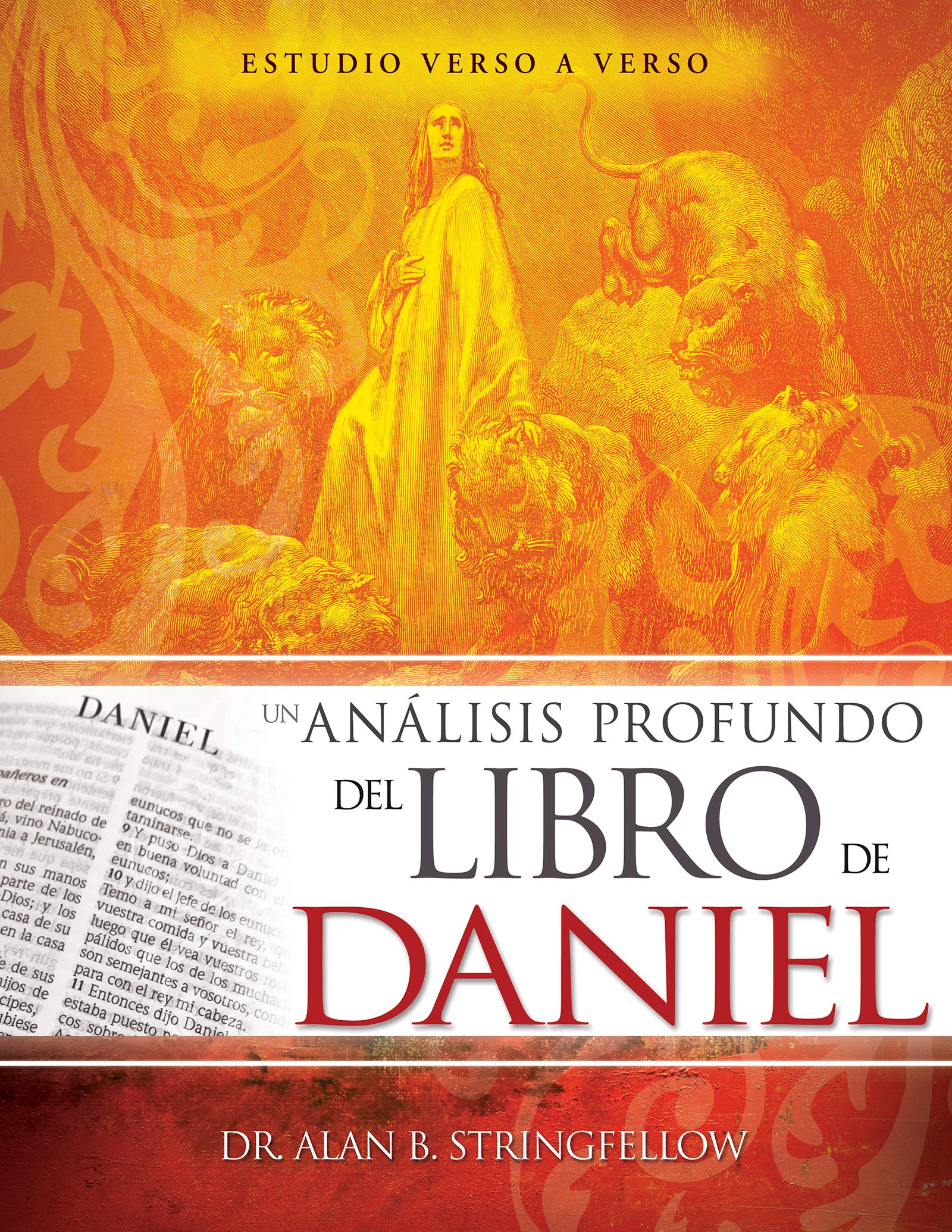 Un Analisis Profundo Del Libro De Daniel