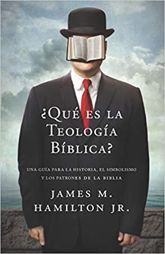 Que Es La Teologia Biblica