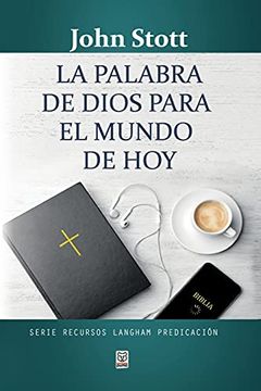 Palabra De Dios Para El Mundo De Hoy