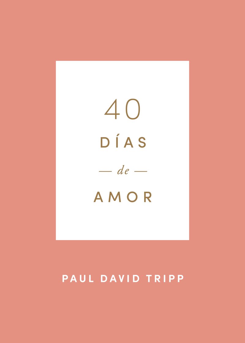 40 Dias De Amor / Devocional