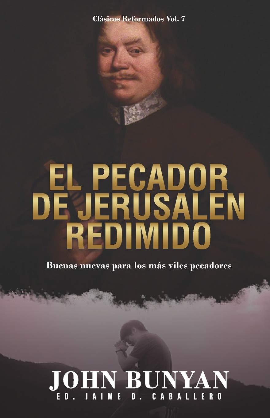Pecador De Jerusalen Redimido/Buenas Nuevas Para Los Mas Viles Pecadores Pecador De Jerusalen Redimido/Buenas Nuevas Para Los Mas Viles Pecadores