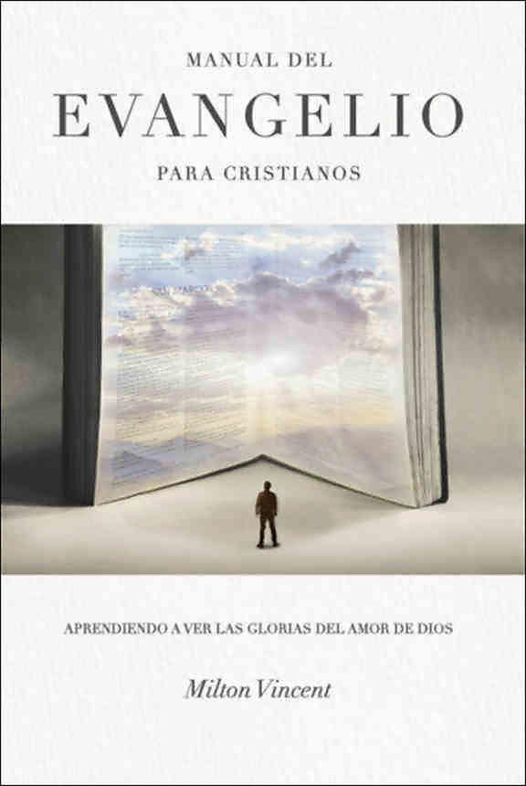 Manual Del Evangelio Para Cristianos