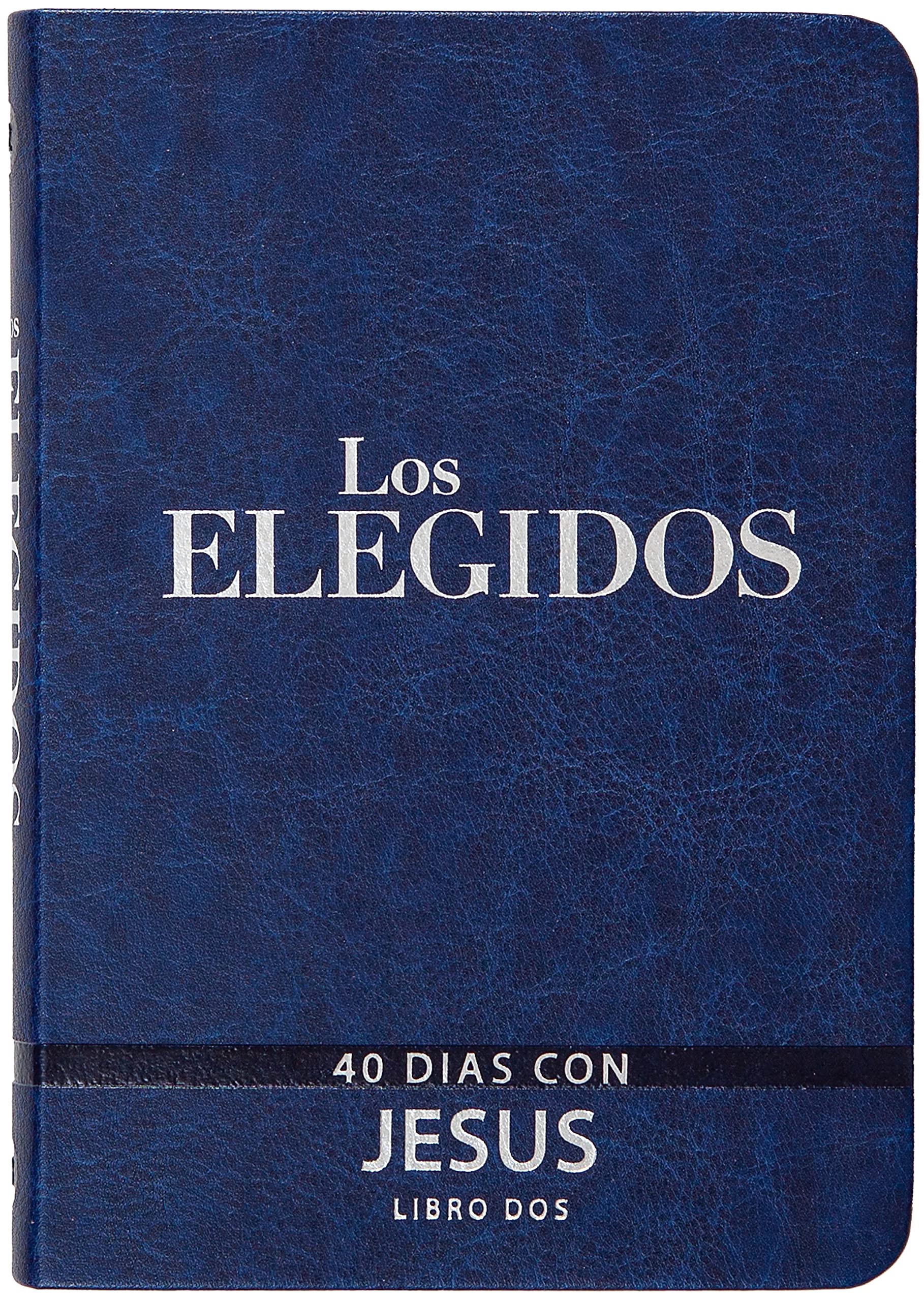 Elegidos/Libro Dos Elegidos/Libro Dos