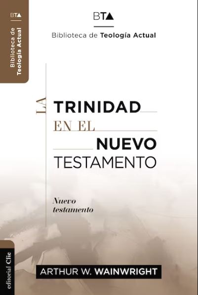 La Trinidad en el Nuevo Testamento