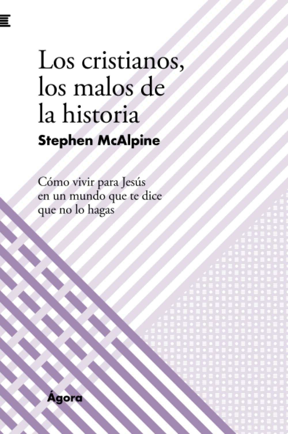 Cristianos/Los Malos De La Historia