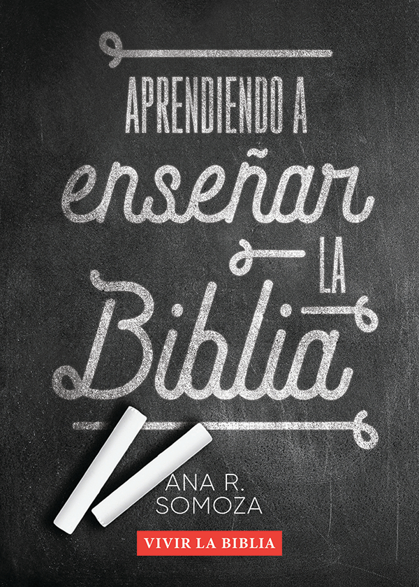 Aprendiendo A Enseñar La Biblia
