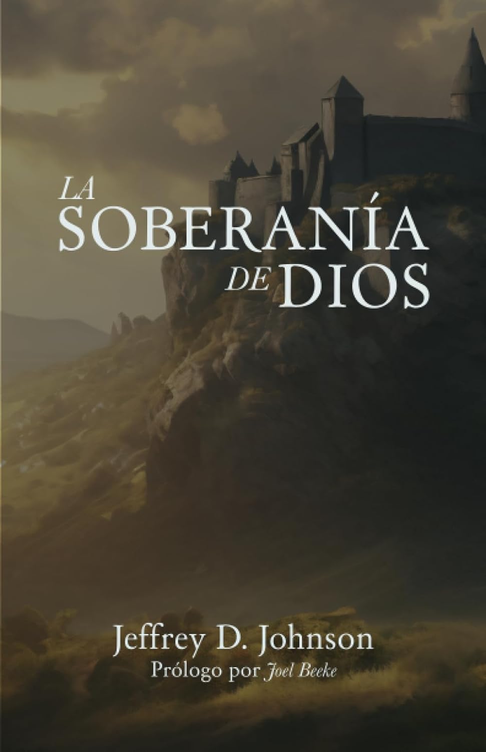 La Soberanía de Dios (9789942605283): CLC Colombia