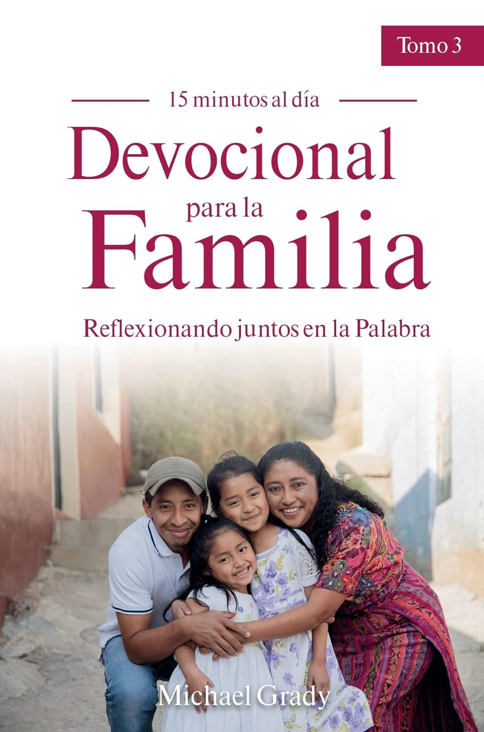 Devocional para la Familia/Tomo 3