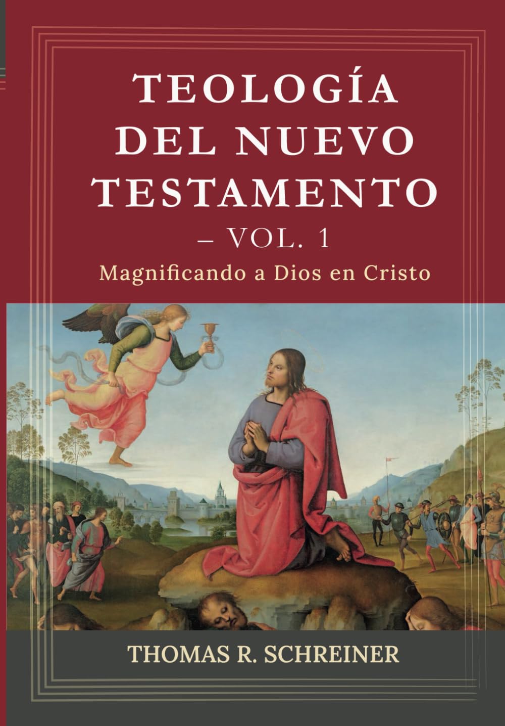 Teología del Nuevo Testamento - Vol. 1