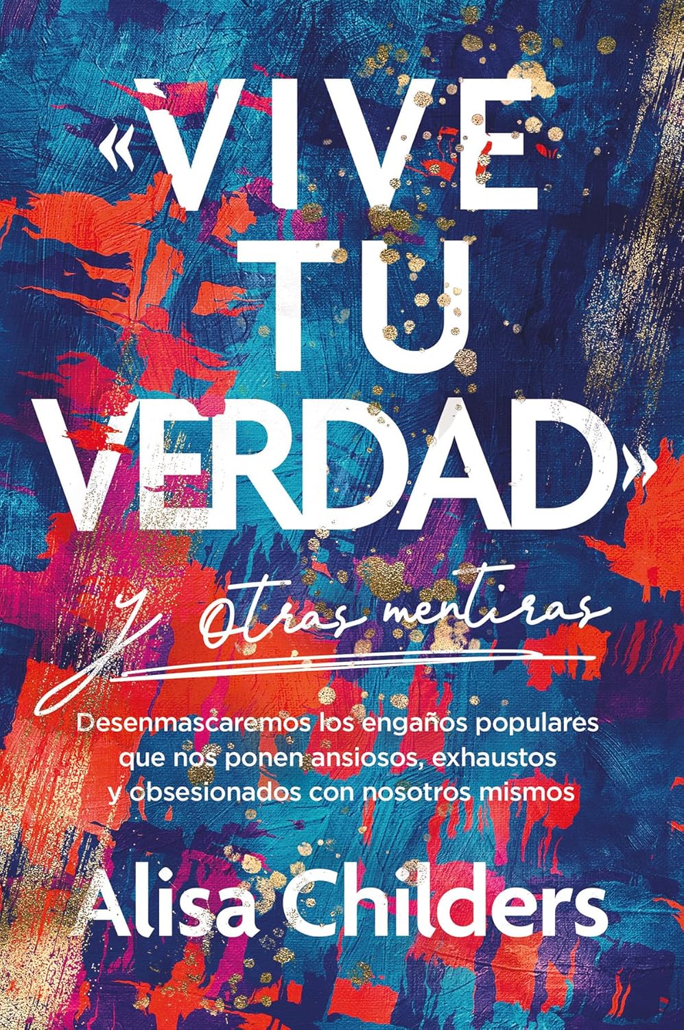 Vive tu verdad