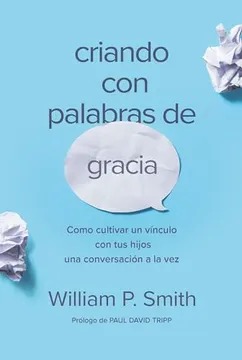 Criando Con Palabras De Gracia Criando Con Palabras De Gracia